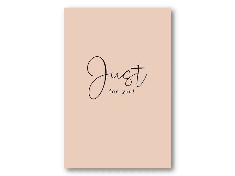 Just for you | 10x15 cm