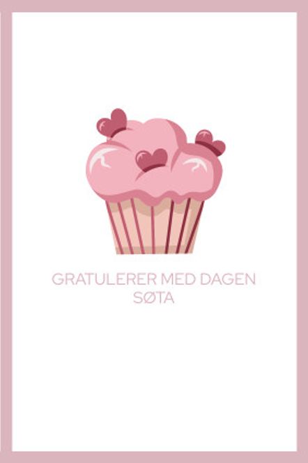 Hovedbilde Gratulerer med dagen søta | 10x15 cm